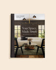 Your Space, Made Simple Book