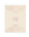 Arches Happy Birthday Deco Greeting Card