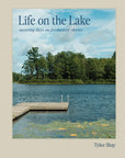 Life on the Lake
