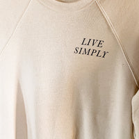 Live Simply Crewneck Sweatshirt®
